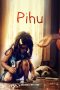 Pihu (2018) Pihu (2018)