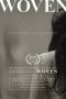 Woven (2016) Woven (2016)