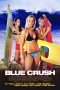 Blue Crush (2002) Blue Crush (2002)