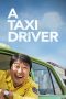 A Taxi Driver (2017) A Taxi Driver (2017)