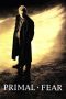 Primal Fear (1996) Primal Fear (1996)