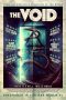 The Void (2016) The Void (2016)