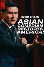 Ronny Chieng: Asian Comedian Destroys America (2019) Ronny Chieng: Asian Comedian Destroys America (2019)