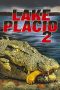 Lake Placid 2 (2007) Lake Placid 2 (2007)