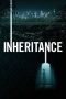 Inheritance (2020) Inheritance (2020)