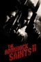 The Boondock Saints II: All Saints Day (2009) The Boondock Saints II: All Saints Day (2009)