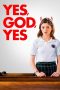 Yes, God, Yes (2019) Yes, God, Yes (2019)