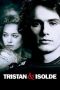 Tristan & Isolde (2006) Tristan & Isolde (2006)