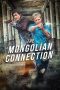 The Mongolian Connection (2019) The Mongolian Connection (2019)