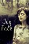 Jug Face (2013) Jug Face (2013)