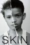 Skin (2018) Skin (2018)