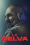 The Beast (La belva) (2020) The Beast (La belva) (2020)
