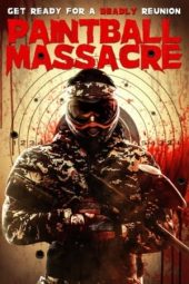 Paintball Massacre (2020) Paintball Massacre (2020)