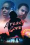 Already Gone (2019) Already Gone (2019)