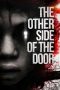 The Other Side of the Door (2016) The Other Side of the Door (2016)