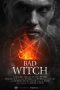 Bad Witch (2021) Bad Witch (2021)