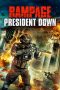 Rampage: President Down (2016) Rampage: President Down (2016)