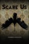 Scare Us (2021) Scare Us (2021)