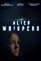 Alien Whispers (2021) Alien Whispers (2021)