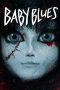 Baby Blues (Gui ying: Baby Blues) (2013) Baby Blues (Gui ying: Baby Blues) (2013)