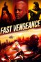 Fast Vengeance (2021) Fast Vengeance (2021)