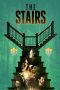 The Stairs (2021) The Stairs (2021)