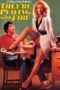 They're Playing with Fire (1984) They're Playing with Fire (1984)