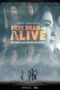 Free Dead or Alive (2022) Free Dead or Alive (2022)