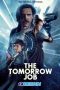 The Tomorrow Job (2023) Dub The Tomorrow Job (2023) Dub
