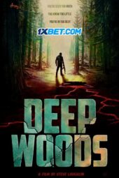 Deep Woods (2022) Dub