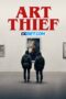 Art Thief (2024) Dub Art Thief (2024) Dub
