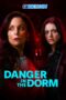 Danger in the Dorm (2024) Sub Danger in the Dorm (2024) Sub