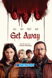 Get Away (2024) Dub Get Away (2024) Dub