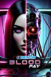 Blood Pay (2025) Dub