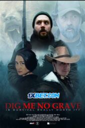 Dig Me No Grave (2025) Dub