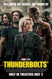 Thunderbolts* (2025)