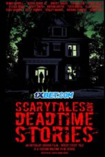 Scarytales and Deadtime Stories (2024) Dub