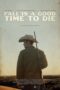 Fall Is a Good Time to Die (2025) Sub