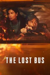 The Lost Bus (2025) Sub