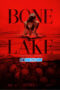 Bone Lake (2024) Dub