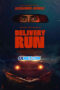 Delivery Run (2024) Dub Delivery Run (2024) Dub