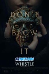 Whistle (2025) Dub