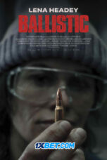 Ballistic (2025) Dub Ballistic (2025) Dub