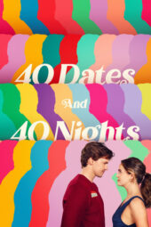 40 Dates and 40 Nights (2026) Sub