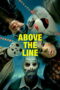 Above the Line (2025) Sub