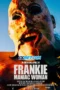 Frankie, Maniac Woman (2025) Dub