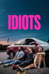 Idiots (2026) Sub