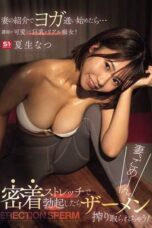 SNOS-362 I started yoga at my wife’s suggestion, but the cute, busty instructor turned out to be a real tease, and things got out of hand during a close stretch session. Natsuki Natsu
