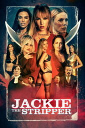 Jackie the Stripper (2026) Sub