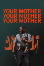 Your Mother Your Mother Your Mother (2026) Sub Your Mother Your Mother Your Mother (2026) Sub